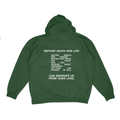 Neither Life Nor Death Hoodie
