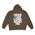 Here I Am Lord, Send Me - Hoodie