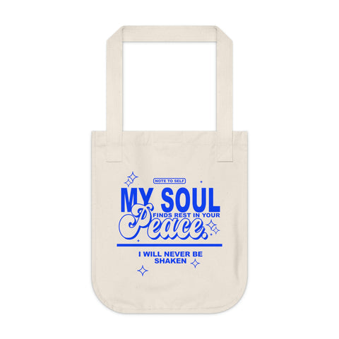 My Soul Finds Rest Tote Bag